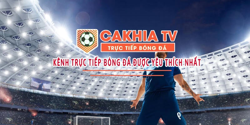 Cakhia TV cung cấp cho khách hàng nhiều tính năng trải nghiệm hiện đại